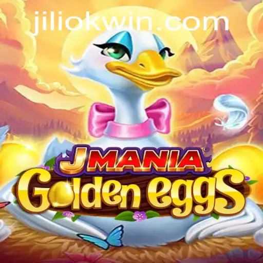 Discover the Thrills of JManiaGoldenEggs: Unveiling the Magic of Jiliok